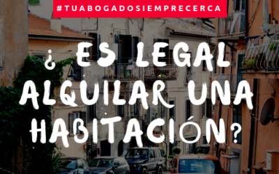 ¿ Es legal el alquiler de una habitación?